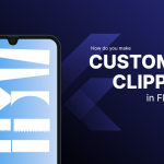 How to make custom clipper in flutter